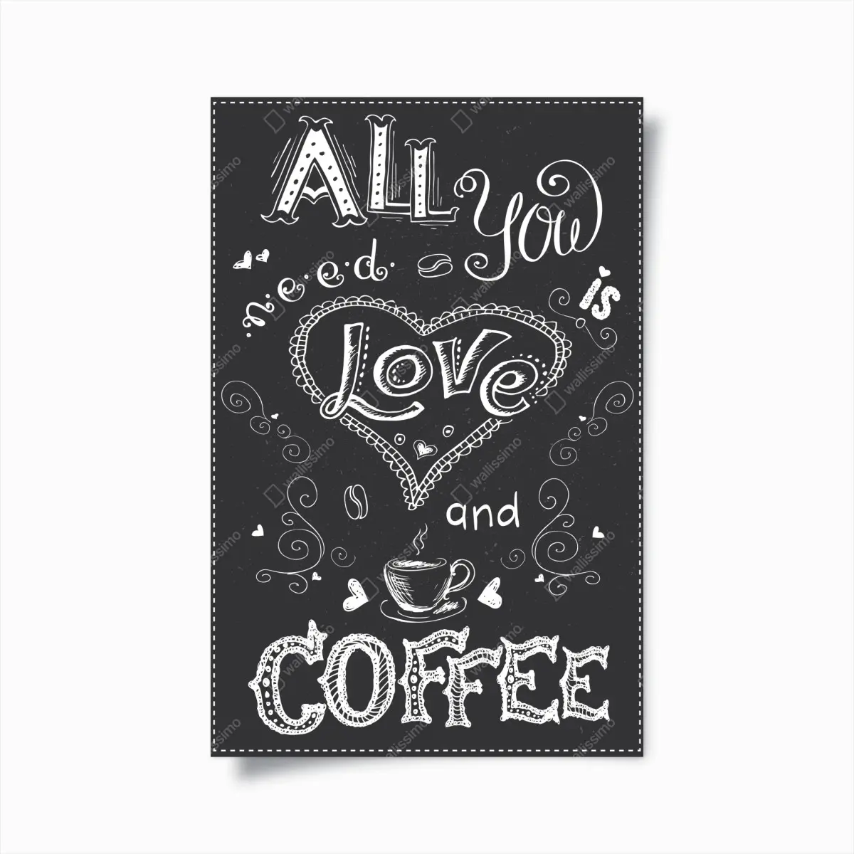 Poster alles was du brauchst ist liebe und kaffee – Pixers®